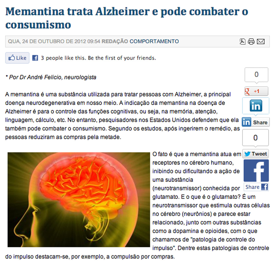 Memantina trata Alzheimer e pode combater o consumismo